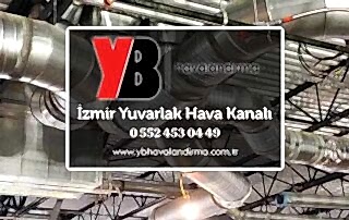 İzmir yuvarlak havalandırma kanalı
